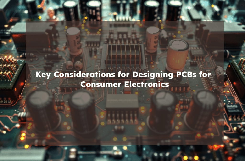 PCB in Consumer Electronics