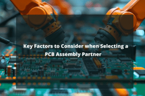 PCB Assembly Partner