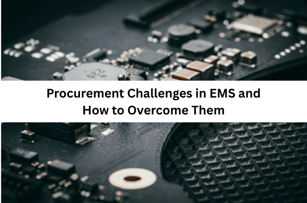 Procurement Challenges in EMS and How to Overcome Them